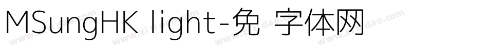 MSungHK light字体转换